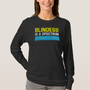 Camiseta Cegueira É Um Espectro Cego Braille Sensibilização