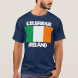 Camiseta Celbridge, Irlanda com bandeira irlandesa<br><div class="desc">Celbridge,  Irlanda com bandeira irlandesa</div>