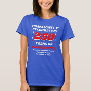 Camiseta Celebração Comunitária 250 Anos de Independência