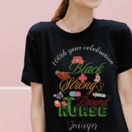 Camiseta celebração do 100º ano enfermeira da história negr