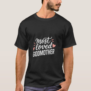 Camiseta Celebrações da Madrinha Mais Amada Para Sempre