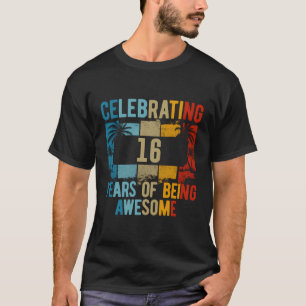 Camiseta Celebrando 16 Anos De Ser Incrível 16º Aniversário