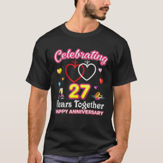 Camiseta Celebrando 27 Anos Juntos Feliz 27º Casamento A