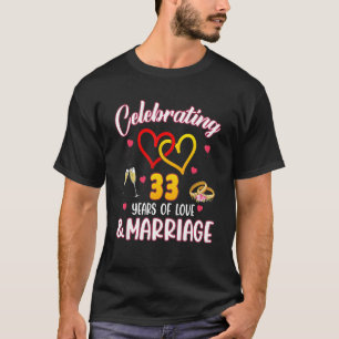 Camiseta Celebrando 33 Anos De Casamento 33ª Casamento Anni
