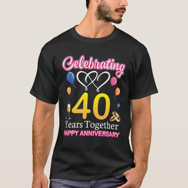 Camiseta Celebrando 40 Anos Juntos Feliz Annive De Casament (Frente)