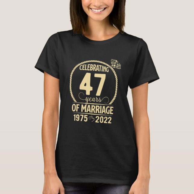 Camiseta Celebrando 47 Anos De Casamento Desde 1975 2022 (Frente)