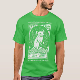 Camiseta Celebrando 650 Anos da Peste Bubônica