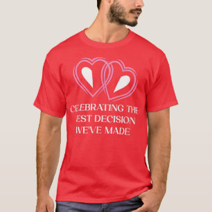 Camiseta Celebrando o Aniversário do Casamento da Melhor De