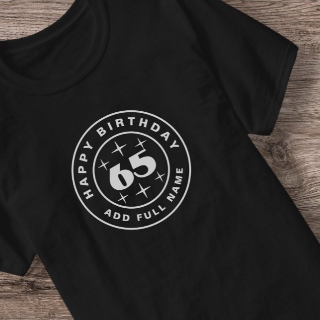 Camiseta Celebrar 65 anos Feliz Aniversário T-Shirt (Criador carregado)
