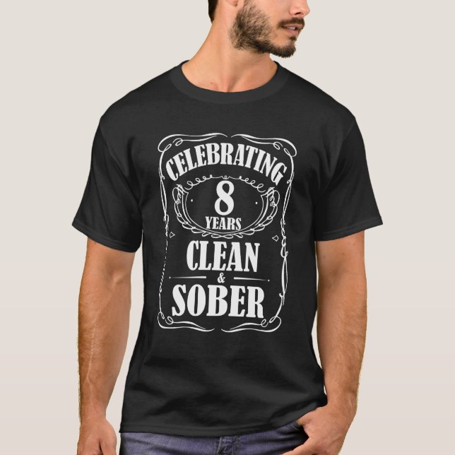 Camiseta Celebrar 8 anos de Sobriety Recovery Clean & Sober (Frente)
