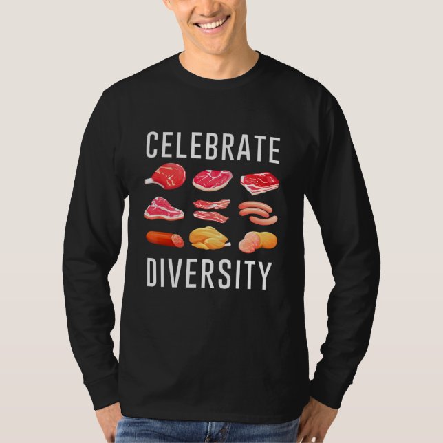 Camiseta Celebrar A Diversidade De Comida De Bife Para Mim (Frente)