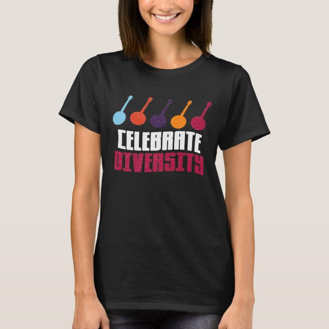 Camiseta Celebrar A Diversidade Para Os Jogadores De Banjo (Frente)