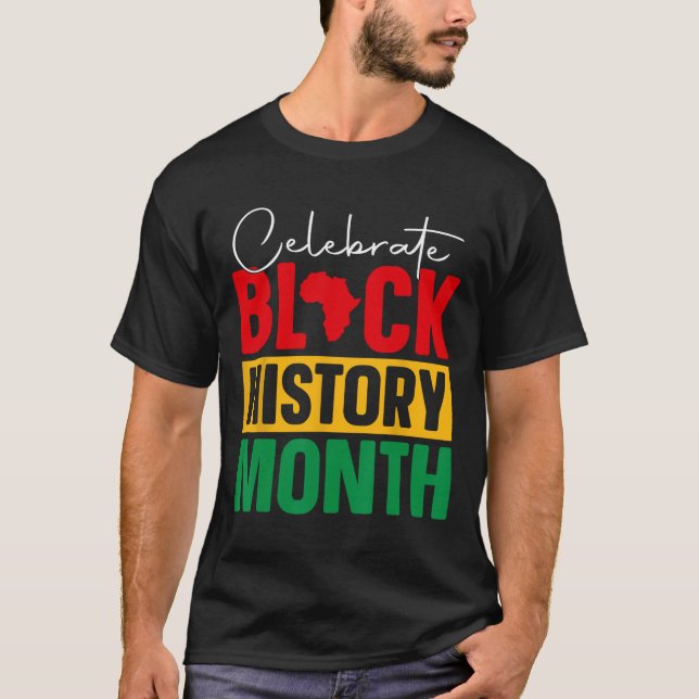Camiseta Celebrar a História Negra Mês do Orgulho Negro Afr (Frente)