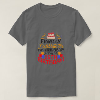 Camiseta Celebrar Aniversário de 25