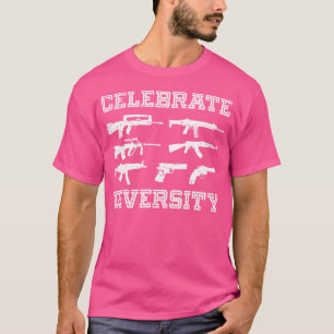 Camiseta Celebrar Diversidade Diferentes Amantes de Armas