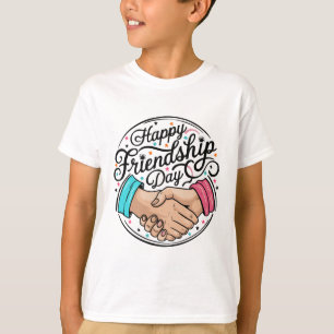 Camiseta Celebrar Feliz Dia da Amizade com alegria