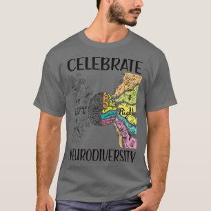 Camiseta Celebrar Neurodiversity Autism Neurodivergente AD