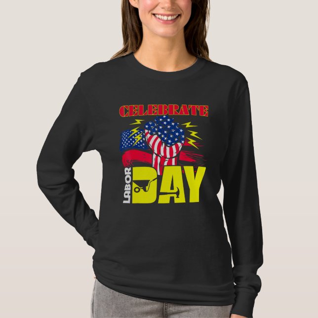 Camiseta Celebrar Trabalhador de Sinalizador Americano no D (Frente)