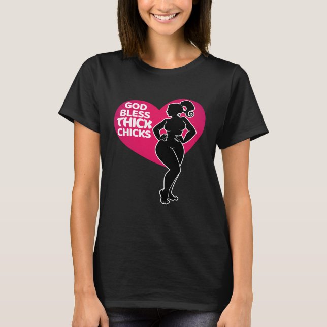 Camiseta Celebrate Curves with Our God Bless Thick Chicks (Frente)
