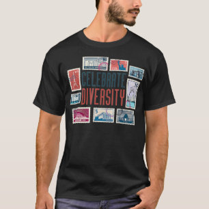 Camiseta Celebrate Diversity Philatelist Gifts for Stamp C