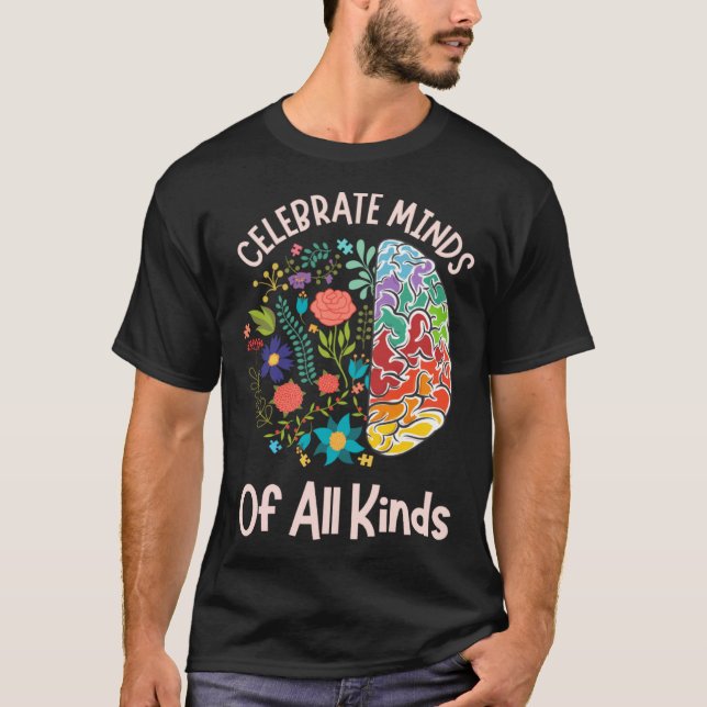 Camiseta Celebrate Minds Of All Kinds Neurodiversity Autism (Frente)