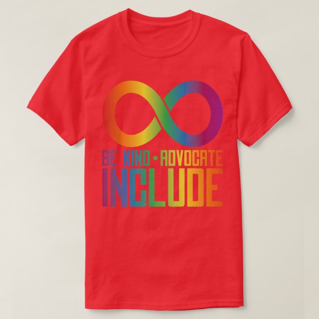 Camiseta Celebrate Neurodiversity Be Kind Advocate Include  (Frente do Design)
