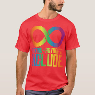 Camiseta Celebrate Neurodiversity Be Kind Advocate Include 