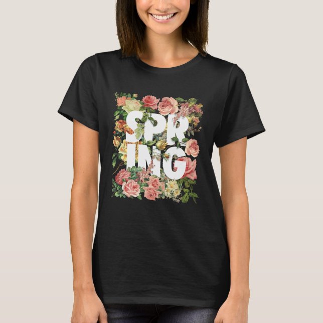 Camiseta Celebrate the Arrival of Spring with Style (Frente)