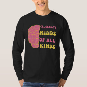 Camiseta Celebre Mentes De Todos os Tipos Neurodiversidade