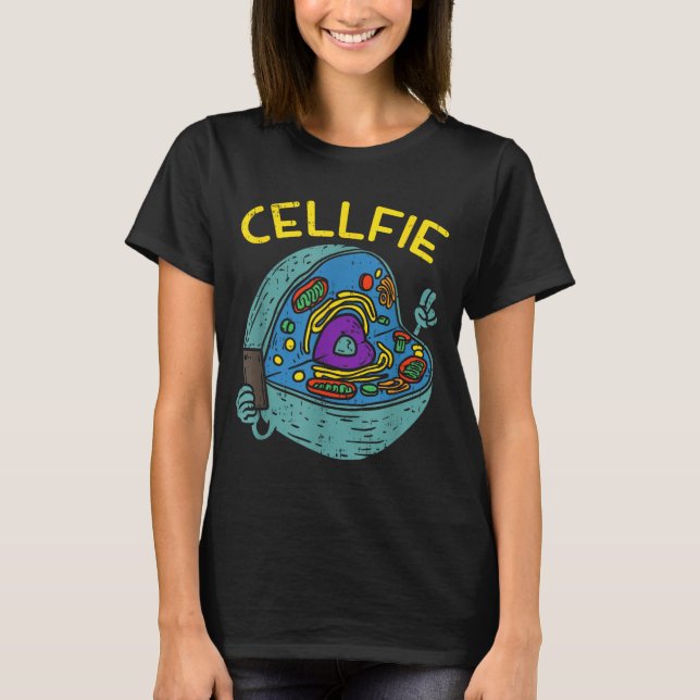 Camiseta Cell Fie Funny Science Biology Teacher  (Frente)