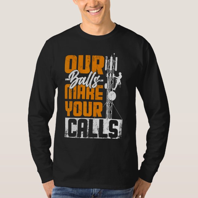 Camiseta Cell Tower Climber Antena Climber Telecommunicatio (Frente)