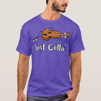 Camiseta Cello Just Cellin Funny Violin Chilling Joke 