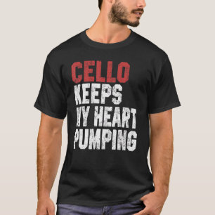 Camiseta Cello Mantém Meu Coração Bombando Homens Mulheres