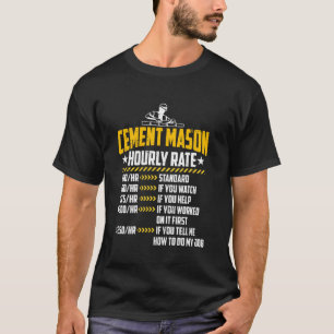 Camiseta Cement Mason Hhour Rate Funny Concrete Finisher L