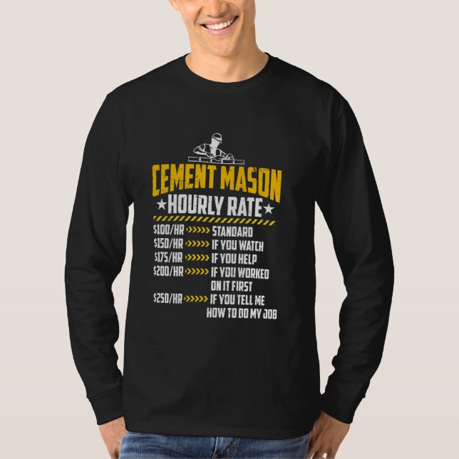 Camiseta Cement Mason Hhour Rate Funny Concrete Finisher L (Frente)