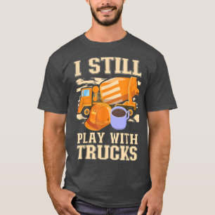 Camiseta Cement Trucker Eu Ainda Brinco Com Trucks Cement T