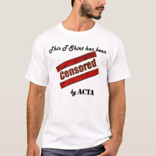 Camiseta Censurado pela ACTA