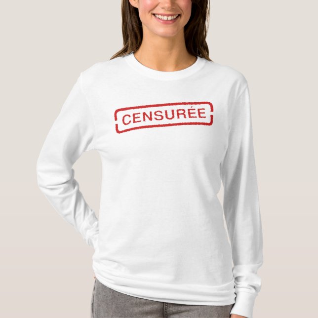 Camiseta CENSURÉE/ Ajoutez des mots si vous le souhaitez. (Frente)