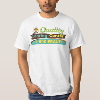 Camiseta Centro de Aprendizado de Qualidade 1-800-FRAUDE |