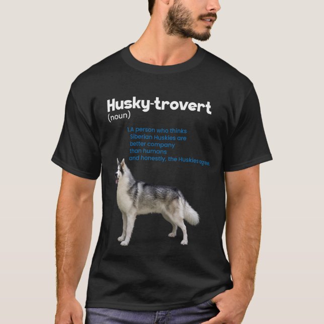 Camiseta Centro de Definição do Humor Siberiano Husky com t (Frente)