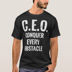 Camiseta CEO conquiste todos os obstáculos empresariais