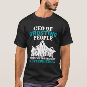 Camiseta CEO de Pessoas de hospedagem quando estou estressa