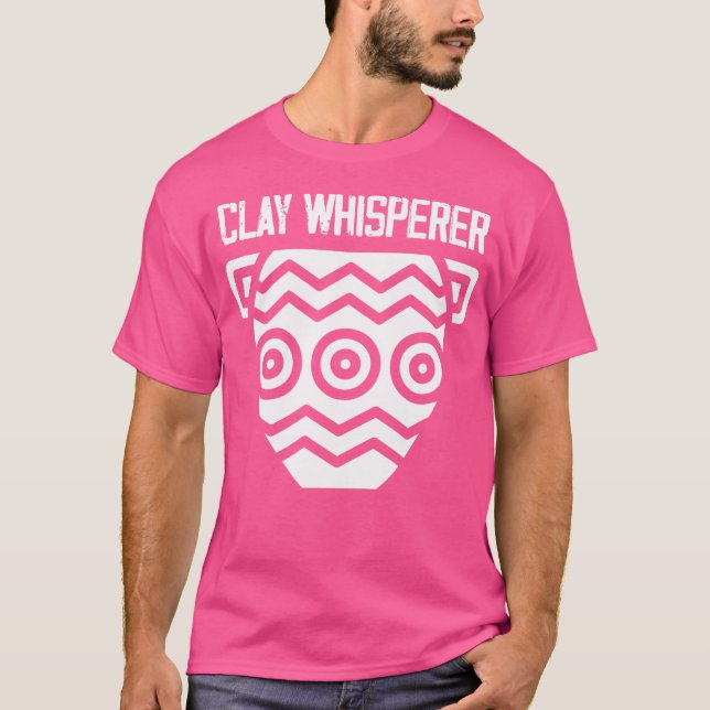 Camiseta Cerâmica Clay Whisperer Funny (Frente)