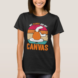 Camiseta Cerâmica Minhas Mãos São Minha Tela Artista de Cer