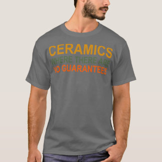 Camiseta Cerâmica sem guardas 10
