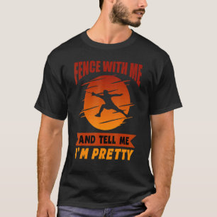 Camiseta Cerca de Gear de Esgrima Comigo e me diga que esto