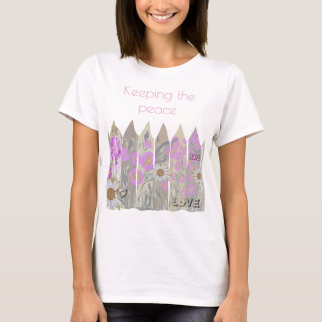 Camiseta Cerca Floral de Jardim Bonito e pacífica (Frente)