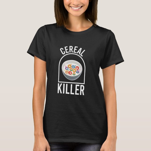 Camiseta Cereal Killer Breakfast Cereal Bowl (Frente)