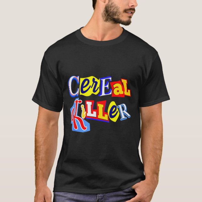 Camiseta Cereal Killer Food Lover Ironic Funny Breakfast Pu (Frente)