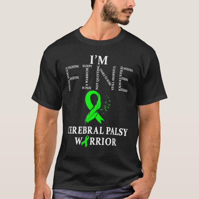 Camiseta Cerebral Palsy Warrior Im Fine (Frente)